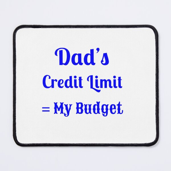 Item preview, Dad’s Credit Card - Statement Tee designed and sold by Fleetwood1994.