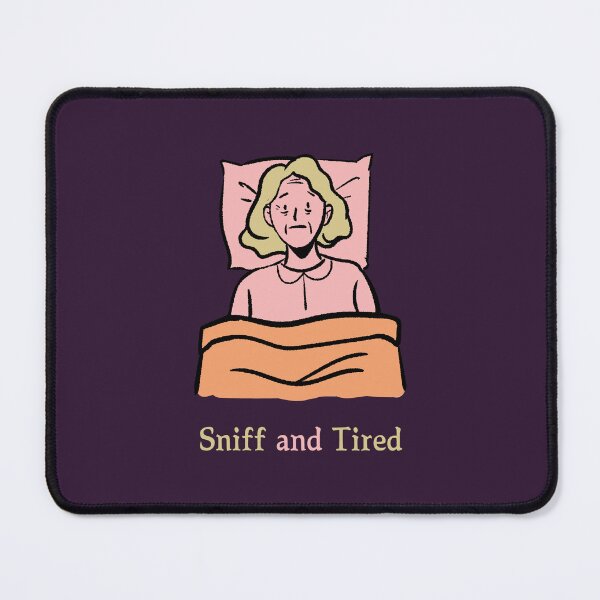 Item preview, Sniff and Tired designed and sold by Chekky.