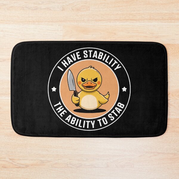 Item preview, I Have Stability The Ability To Stab designed and sold by beckabbooart.