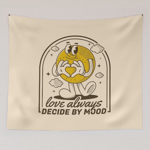 Item preview, Love always decide by mood designed and sold by adipra.