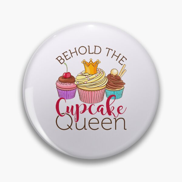 Item preview, Behold the Cupcake Queen Cupcakes Women Girls designed and sold by jaygo.