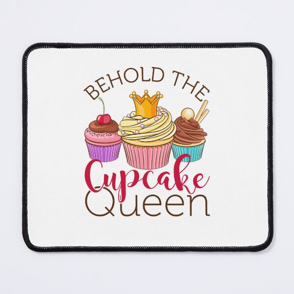 Item preview, Behold the Cupcake Queen Cupcakes Women Girls designed and sold by jaygo.