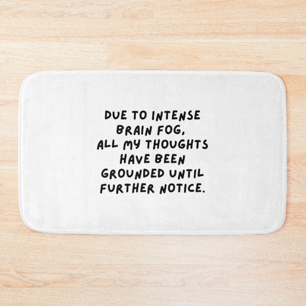 Item preview, Brain Fog, Mental Vacation, mental health, funnyfits70, Humor, Funny, retro, vintage, cute designed and sold by FunnyFits70.