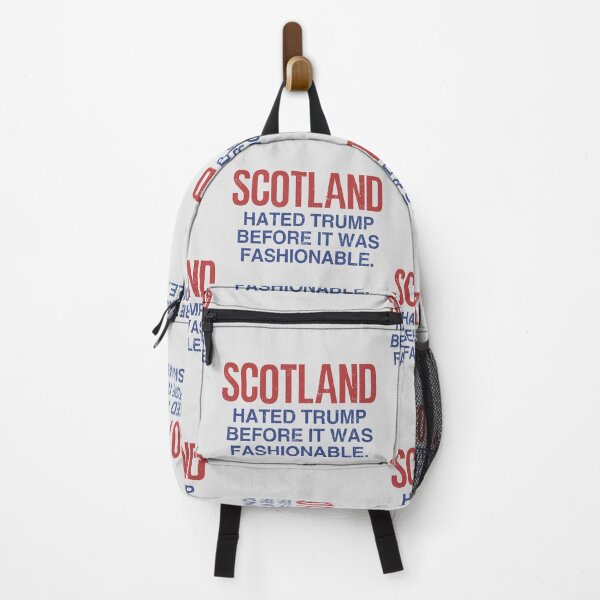 Item preview, Scotland Hated Trump Before It Was Fashionable designed and sold by HowToCanadian.