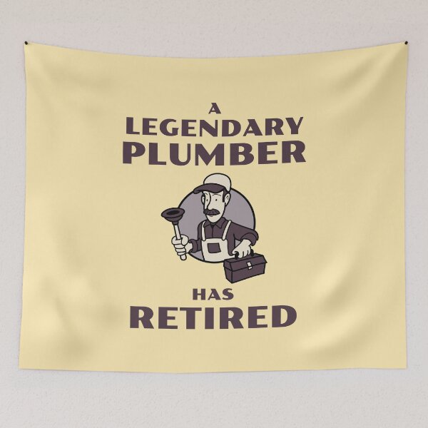 Item preview, A legendary Plumber has retired designed and sold by 87-Aesthetics.