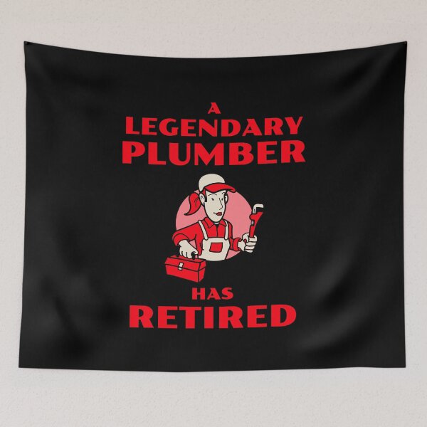 Item preview, A legendary Plumber has retired designed and sold by 87-Aesthetics.