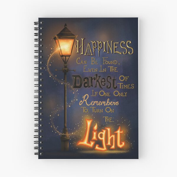 Item preview, Happiness Can Be Found Even In the Darkest of Times If One Only Remembers to Turn on the Light - Dumbledore Quote designed and sold by MagicNarwhal.