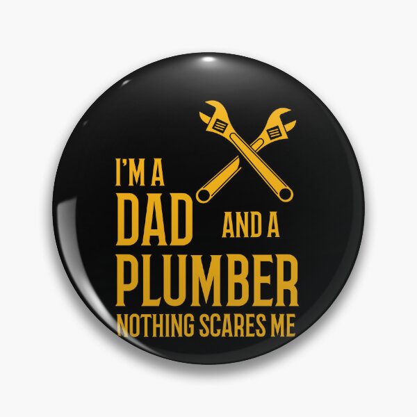 Item preview, I'm a Dad and a Plumber nothing scares me designed and sold by 87-Aesthetics.