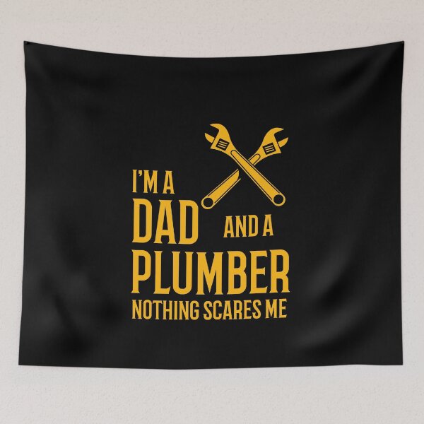Item preview, I'm a Dad and a Plumber nothing scares me designed and sold by 87-Aesthetics.