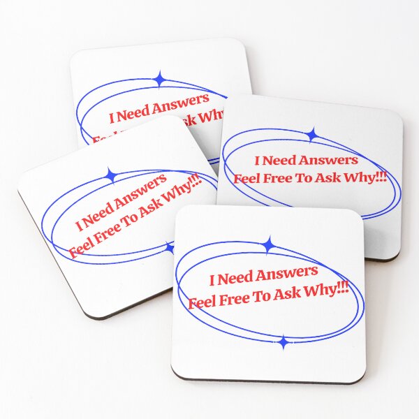 Item preview, I Need Answers Feel Free To Ask Why!!! designed and sold by Veliprintdesign.