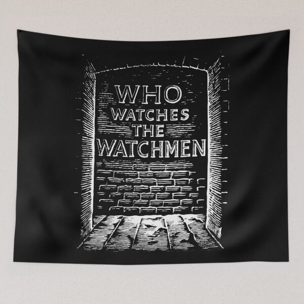 Item preview, Who watches the watchmen - Wall designed and sold by Playa Angel.