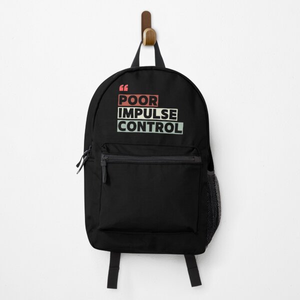 Item preview, Poor Impulse Control designed and sold by The-Directory.