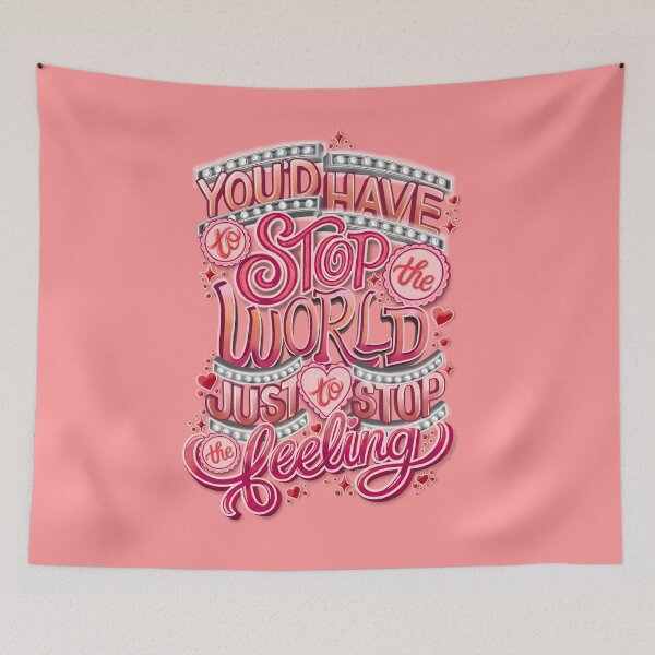 Item preview, You'd Have to Stop The World Just to Stop the Feeling Good Luck Babe Hand lettered Illustration Art designed and sold by Amber Liu.