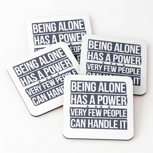 Item preview, Inspirational Quote, Being Alone Has a Power  designed and sold by Logiamerch.