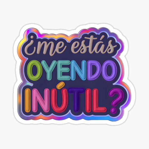 Vista previa del artículo con la obra «¿Me estás oyendo inútilmente?», diseñado y vendido por W Sobalvarro.