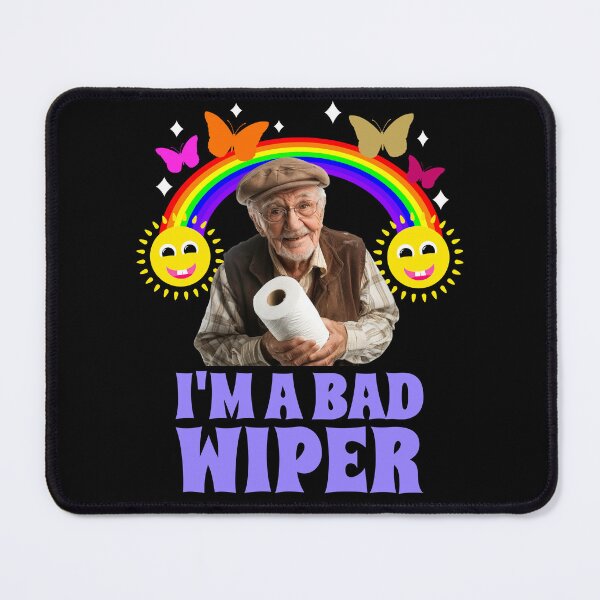 Item preview, I Am A Bad Wiper Toilet Humor Embarrassing designed and sold by RockFireMerch.