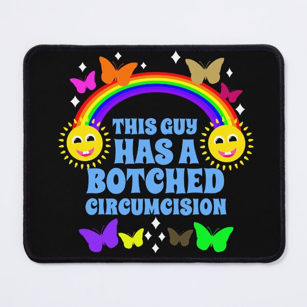 Item preview, This Guy Has A Botched Circumcision Embarrassing designed and sold by RockFireMerch.