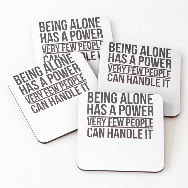 Item preview, Inspirational Quote, Being Alone Has a Power  designed and sold by Logiamerch.