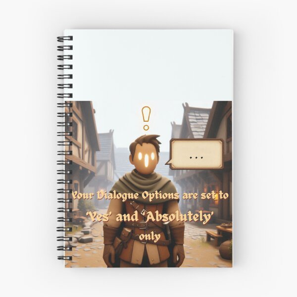 Item preview, NPC Vibes - Your Dialogue Options: YES and ABSOLUTELY designed and sold by nature. electrified..