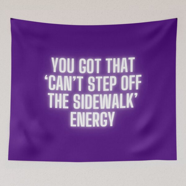 Item preview, NPC Vibes - You got that 'Can't step off the Sidewalk' Energy designed and sold by nature. electrified..