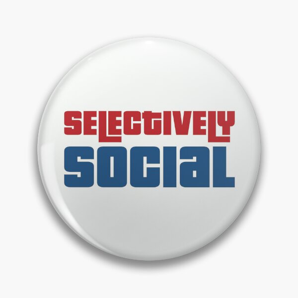 Item preview, Selectively Social - Introvert Saying designed and sold by TheSassyNoble.