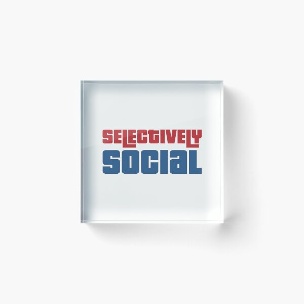 Item preview, Selectively Social - Introvert Saying designed and sold by TheSassyNoble.