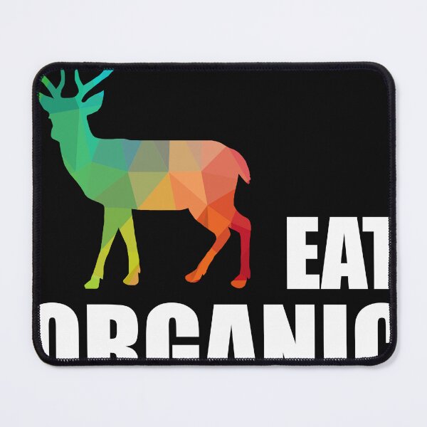 Item preview, Eat Organic Hunting Shirt Dear Elk Flesh Hunter Funny Gift designed and sold by StreetArtPro.