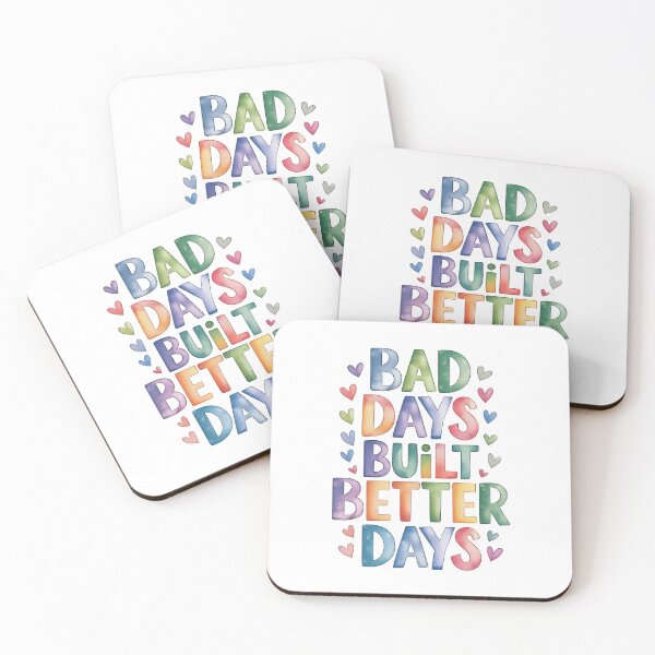 Item preview, Bad days built better days designed and sold by nimmitrends.