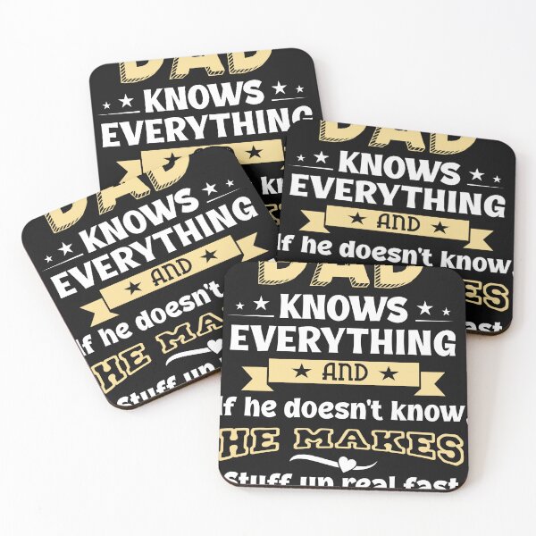 Item preview, Dad Knows Everything and if he doesn't know He makes stuff up real fast designed and sold by StreetArtPro.
