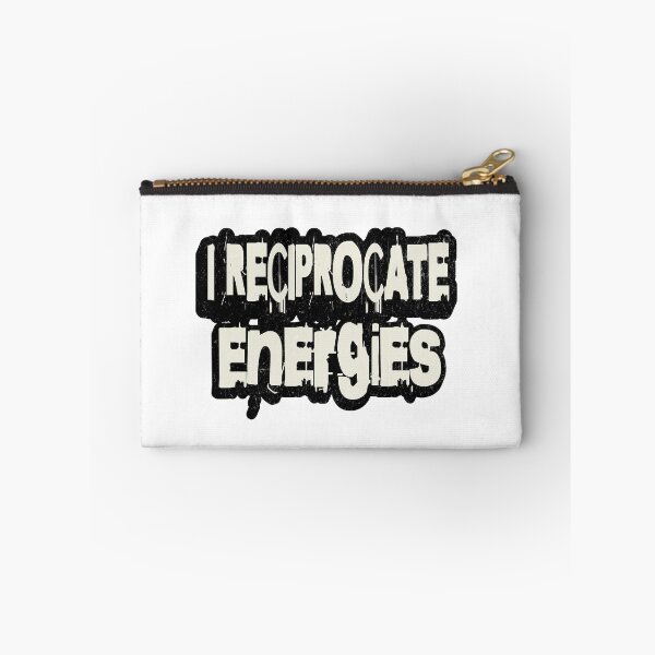 Item preview, I Reciprocate Energies designed and sold by Veliprintdesign.