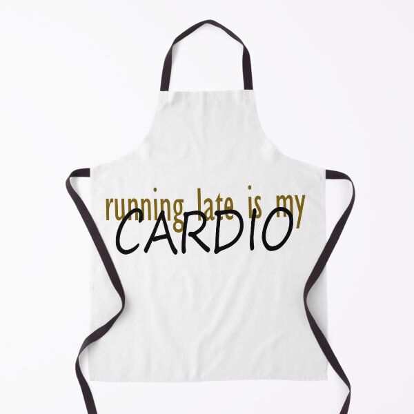 Artikelvorschau, Zu spät kommen ist mein CARDIO entworfen und verkauft von UrTshirt.