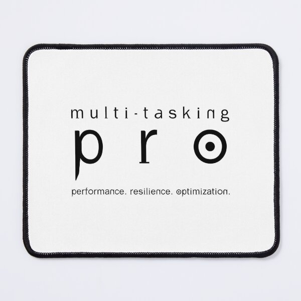 Item preview, Multi-tasking PRO - Performance. Resilience. Optimization., Unique designed and sold by villacreativa.