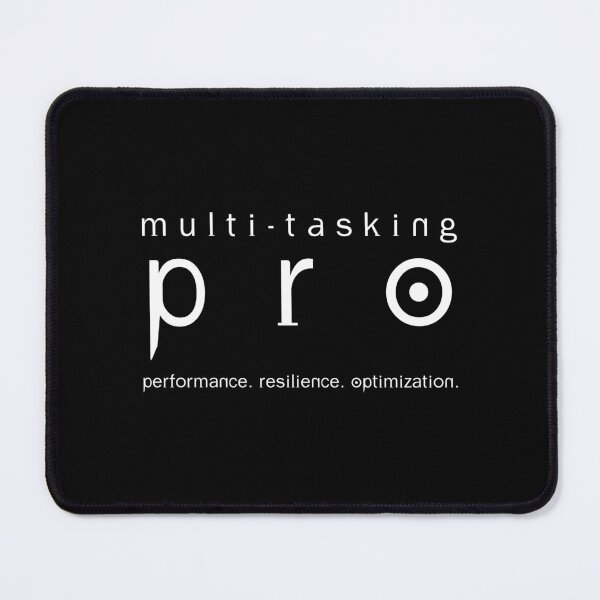 Item preview, Multi-tasking PRO - Performance. Resilience. Optimization., Unique designed and sold by villacreativa.