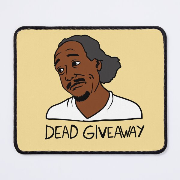 Item preview, Meme Dead Giveaway designed and sold by poorlydrawnmeme.