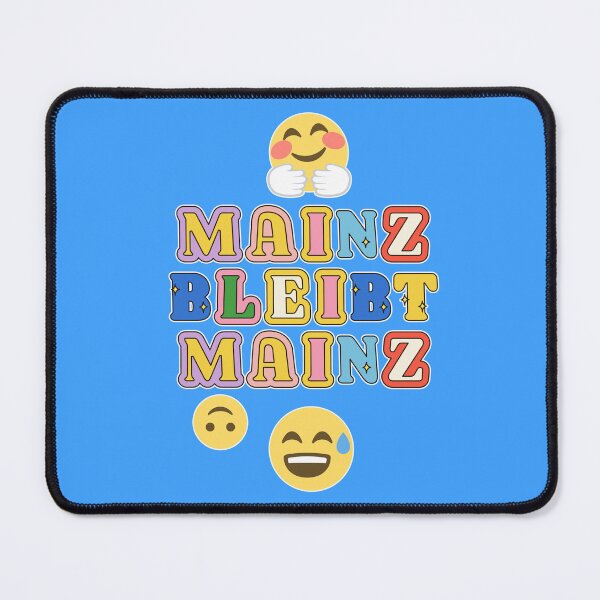 Item preview, Mainz remains Mainz designed and sold by Mauswohn.