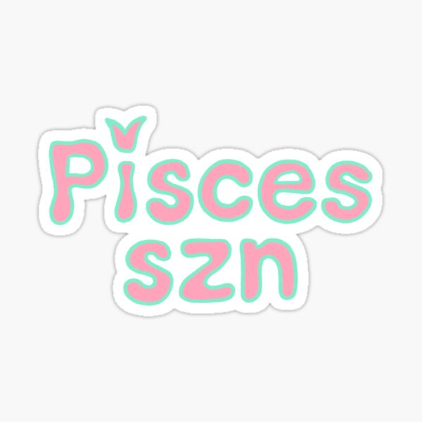 Item preview, Pisces Szn designed and sold by TheDumplings.