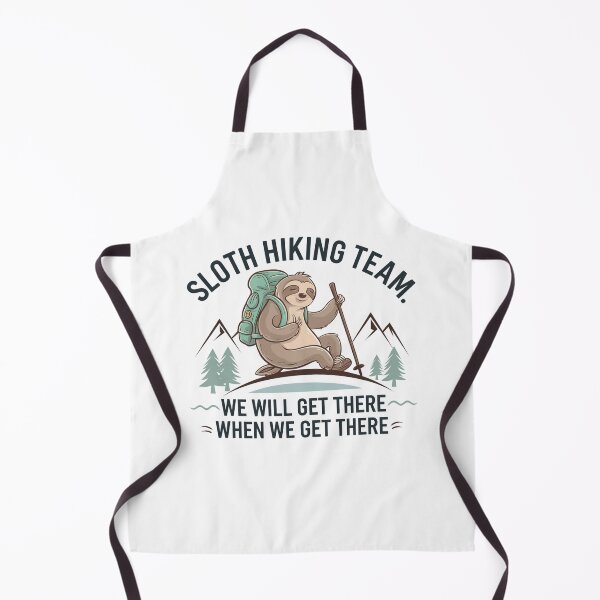 Artikelvorschau, Sloth Hiking Team - Wir werden dort ankommen, wenn wir dort ankommen entworfen und verkauft von Mateusz Majcherek.