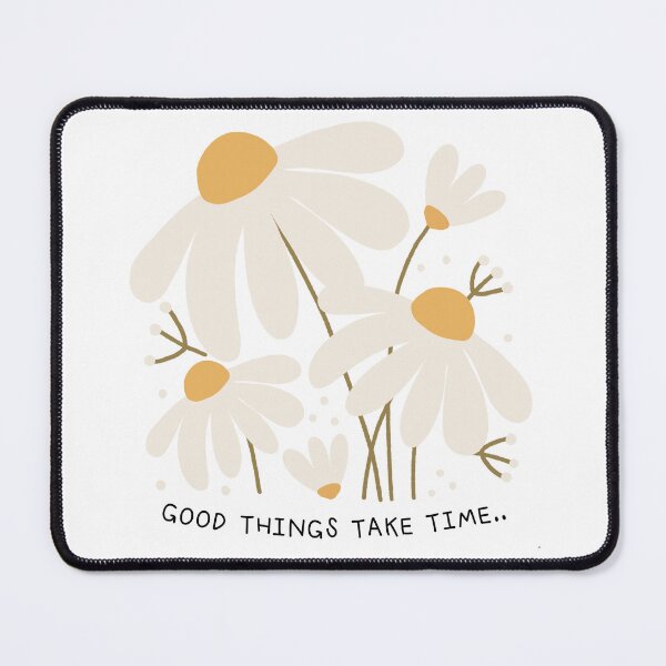 Item preview, Good things take time designed and sold by llMs-pll.