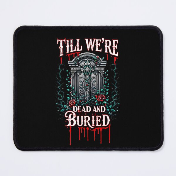 Item preview, Till were dead and buried designed and sold by EccentricsByE.