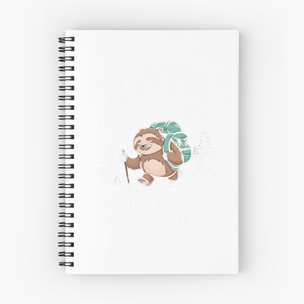 Item preview, Sloth Hiking Team - We will get there, when we get there designed and sold by Mateusz Majcherek.