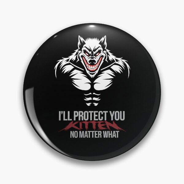 Artikelvorschau, Ich werde dich beschützen, Kätzchen, egal was passiert. Alpha-Wolf-Meme – Ein perfektes Geschenk für Wolfs- und Katzenliebhaber, Naturenthusiasten und alle mit einer starken, beschützenden Alpha-Mentalität. entworfen und verkauft von ZyziowskyArt.