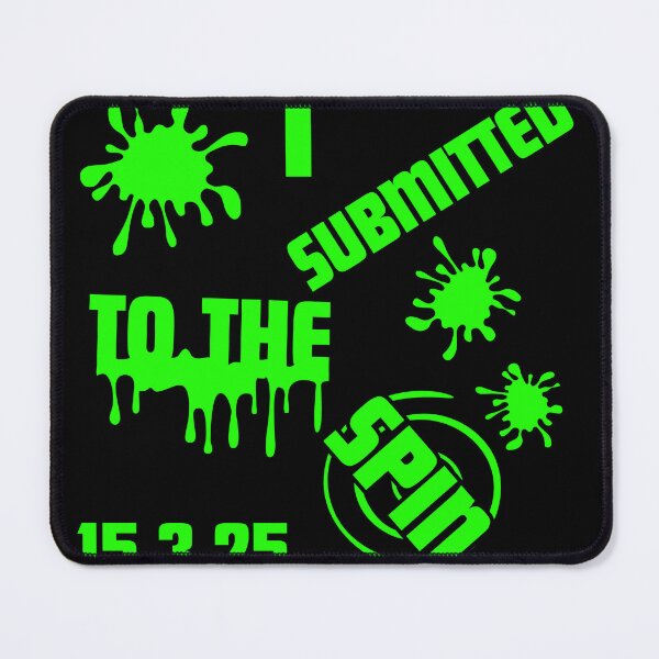 Item preview, I Submitted to the Spin 15.3.25 designed and sold by Hyperia236.