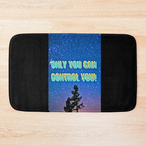 Item preview, ONLY YOU CAN CONTROL YOU! designed and sold by GrindWardrobe.