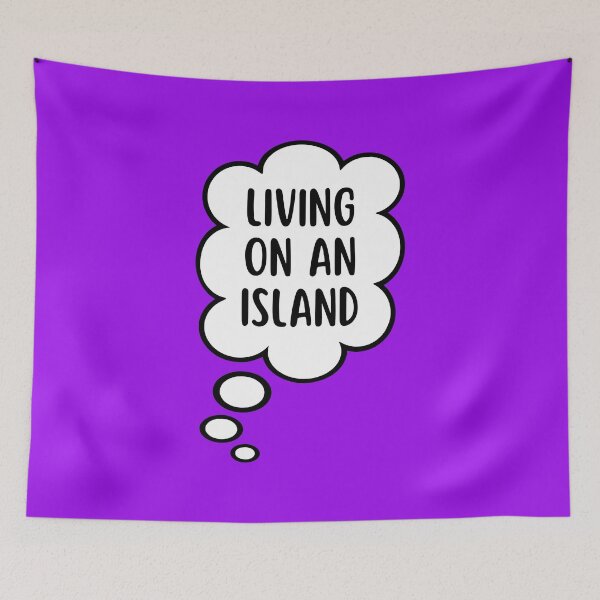 Item preview, Thinking Of Living On An Island designed and sold by glowdesigns.