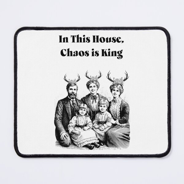 Item preview, "Chaos is King Family T-Shirt - In This House, Chaos is King designed and sold by GorinART.
