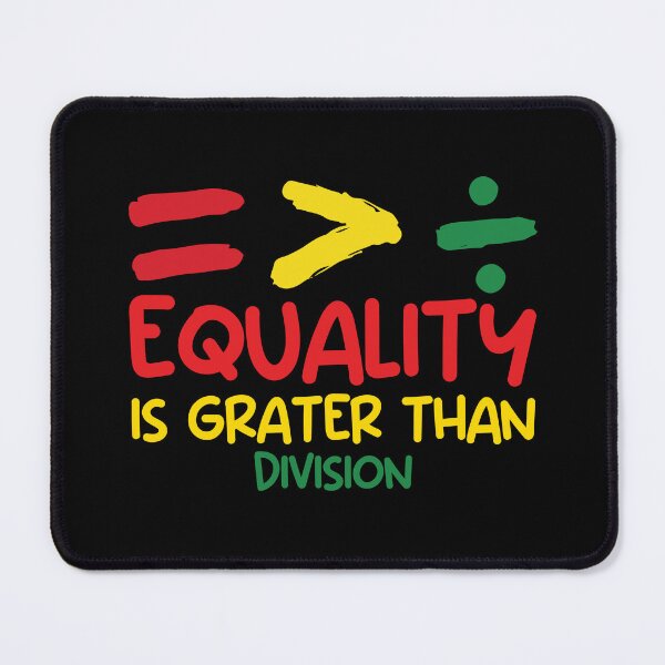 Item preview, Equality Over Division – Powerful Message Design designed and sold by CleanDecor.