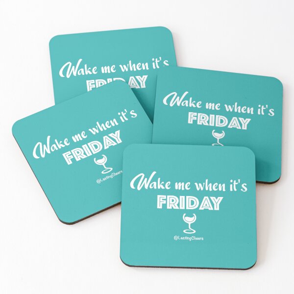 Item preview, Wake me when it's Friday wine designed and sold by Lasting Cheers .