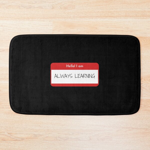 Item preview, Always Learning Name Tag designed and sold by Soujji-Designs.