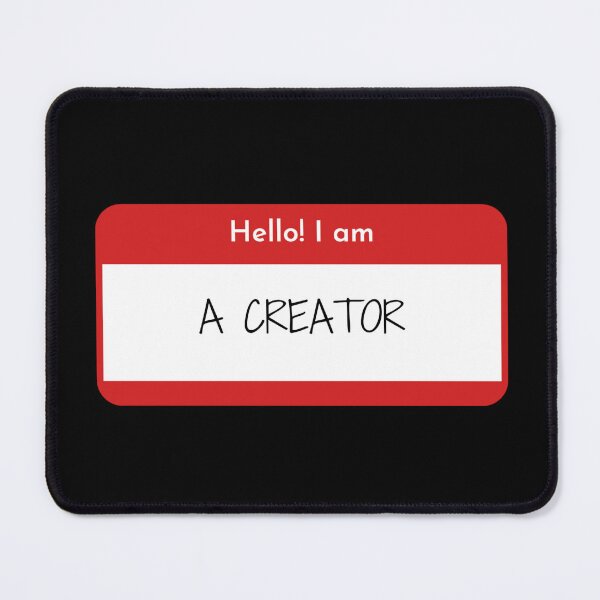 Item preview, Hello! I am A Creator Name Tag designed and sold by Soujji-Designs.