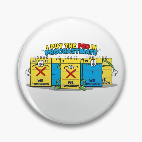 Item preview, Professional Procrastinator – Champion of Tomorrow designed and sold by StormArte.